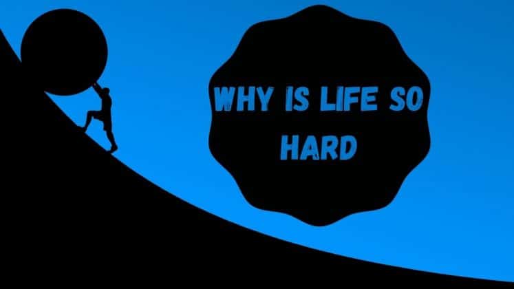 7 Reasons Why Life is So Hard | Motivating Factors